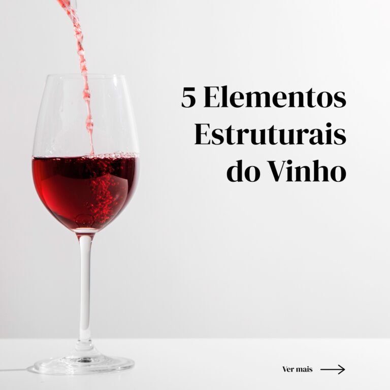 1 - Estrutura do Vinho